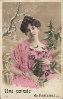 O7 - Carte Postale Fantaisie - Femme - Gui - Une Pensée De Fontaines - Frauen