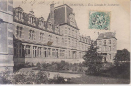 Chartres Ecole Normale Des Institutrices  1906 - Chartres