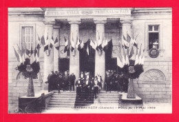 F-16-Chateauneuf Sur Charente-50Ph121  Fêtes De Chateauneuf, Le 17 Mai 1905, Hôtel De Ville, Tribunal, Cpa BE - Chateauneuf Sur Charente