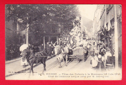 F-38-Vienne-04P78 Fêtes Des Enfants à La Montagne, Char De L'amicale Laïque, (19 Juin 1910) Animation, Cpa BE - Vienne