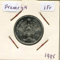 1 FRANC 1995 FRANCE Coin Coin 200th Anniversary Of Institute Of FRANCE Coin #AM583.E.A - 1 Franc