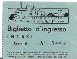 TRIESTE CASTELLO Di S.GIUSTO 1965 - Tickets D'entrée