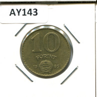 10 FORINT 1985 HUNGRÍA HUNGARY Moneda #AY143.2.E.A - Hongrie