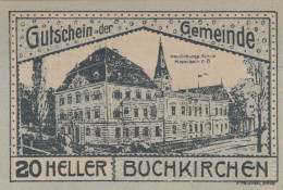 20 HELLER 1920 Stadt BUCHKIRCHEN Oberösterreich Österreich Notgeld Papiergeld Banknote #PG579 - Lokale Ausgaben