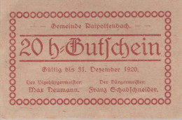 20 HELLER 1920 Stadt RAIPOLTENBACH Niedrigeren Österreich Notgeld #PD979 - Lokale Ausgaben