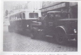 Photo -DIJON - Chemin De Fer Cote D'or - Camion Et Remorque Pour Transport Des Tramways - Place 30 Octobre - Retirage - Sin Clasificación