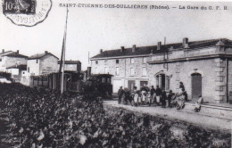 Photo - 69 - Rhone - SAINT ETIENNE Des OULLIERES - La Gare Du C.F.B  - Ligne De Monsols-  Retirage - Non Classés