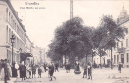 BRUXELLES - Vieux Marché Aux Grains - Bruxelles-ville