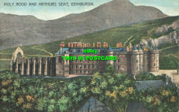R597128 Holy Rood And Arthurs Seat. Edinburgh - Wereld