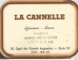 75 LA CANNELLE Quai Des Grands Augustins 75006 PARIS / CARTE De VISITE Publicitaire PUB Restaurant - Cartoncini Da Visita