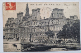 Carte Postale PARIS : Hôtel De Ville, Pont D'A - Altri Monumenti, Edifici