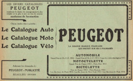 Auto E Moto PEUGEOT - Pubblicità D'epoca - 1914 Old Advertising - Advertising