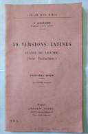 Livret 50 VERSIONS LATINES 1959 CLASSE DE SECONDE LATIN PROF. P. SCHRICKE LYCÉE LAKANA LIBRAIRIE VUIBERT & COLE SAINTES - Escolares