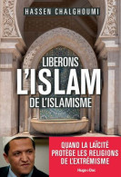Libérons L'Islam De L'Islamisme - Other & Unclassified