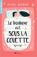 Le Bonheur Est Sous La Couette - Other & Unclassified