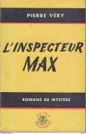 C1  Pierre VERY L Inspecteur Max 1951 Port Inclus France - Pierre Horay