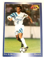 94 Eric Di Meco - Olympique De Marseille - Panini Official Football Cards 1994 1995 - Tarjetas