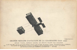 AVIATIONS #MK48546 GRANDE SEMAINE D AVIATION DE LA CHAMPAGNE AOUT 1909 BIPLAN - Otros & Sin Clasificación