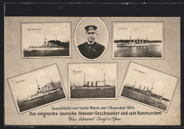 AK Kriegsschiffe Vom Ostasiengeschwader, SMS Scharnhorst, Gneisenau, Dresden, Leipzig, Vize-Admiral Graf V. Spee  - Chine