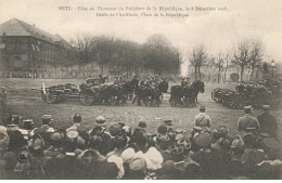 57 METZ #MK53963 FETES EN DECEMBRE 1918 DEFILE DE L ARTILLERIE PLACE REPUBLIQUE - Metz