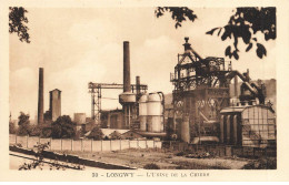 54 LONGWY AD#MK860 L USINE DE LA CHIERS - Longwy