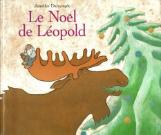 Noël De Léopold (Le) - Jennifer Dalrymple - Ecole Des Loisirs - Autres & Non Classés