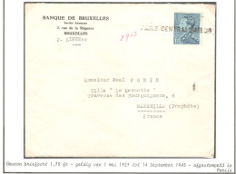 TP 430 S/L. Banque De BXL > Marseille  Annulation à L'arrivée Par Griffe Paris Centralisa.. Censure X De Paris - Lettres & Documents