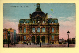 59. TOURCOING - Hôtel De Ville (animée) (voir Scan Recto/verso) - Tourcoing