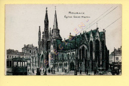 59. ROUBAIX - Eglise Saint-Martin (animée) (voir Scan Recto/verso) - Roubaix