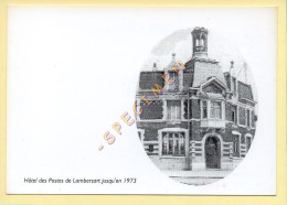 59. LAMBERSART – Hôtel Des Poste De Lambersart Jusqu'en 1973 (numérotée) (voir Scan Recto/verso) - Lambersart