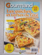 Gourmand - Les Quiches Et Tartes - Non Classés