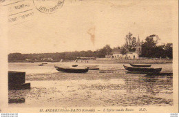 D33  ANDERNOS LES BAINS  L'Église Vue Du Bassin - Andernos-les-Bains