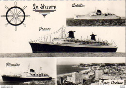 D76  LE HAVRE  Porte Océane  Paquebots FRANCE , ANTILLES , FLANDRE - Steamers