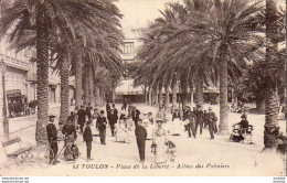 D83   TOULON  Place De La Liberté  Allée Des Palmiers - Toulon