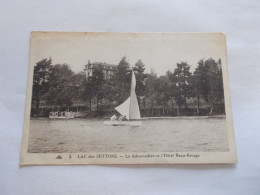 LAC DES SETTONS ( 58 Nievre ) LE DEBARCADERE ET L HOTEL BEAU RIVAGE ANIMEES VOILIER - Autres & Non Classés