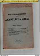 BOEK 001  - BULLETIN DE LA COMMISSION DES ARCHIVES DE LA GUERRE 1924 - 104 PAGES - French