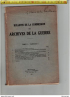 BOEK 001  - BULLETIN DE LA COMMISSION DES ARCHIVES DE LA GUERRE 1924 - 104 PAGES - Französisch