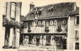 France > [89] Yonne > Saint Julien Du Sault - Maison Du XVIem Siècle - 7464 - Saint Julien Du Sault