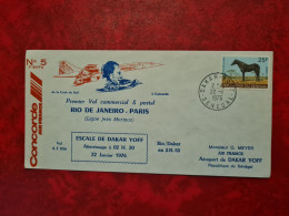 Lettre  1976 CONCORDE  DAKAR SENEGL PREMIER VOL COMMERCIAL RIO DE JANERO PARIS LIGNE JEAN MERMOZ ESCALE DAKAR YOFF - Sénégal (1960-...)