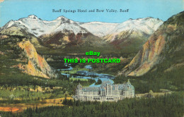 R596759 Banff Springs Hotel And Bow Valley. Banff. Byron Harmon - Monde