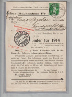 CH Heimat BE Sumiswald 1913-10-30 NN-Lehrerkalender Etikette Vermerk "rechtzeitig Zurückgewiesen" - Storia Postale