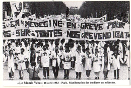 0 - F20060CPM - LE MONDE VECU - Serie H - 305 - 28/04/83 - Paris - Manifestation Des Etudiants En Medecine - Très Bon ét - Manifestations