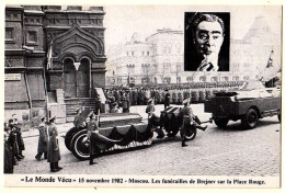 0 - F20051CPM - LE MONDE VECU - Serie G - 230 - 15/11/82 - Moscou - Funerailles BREJNEV Sur La Place Rouge - Très Bon ét - Funerales