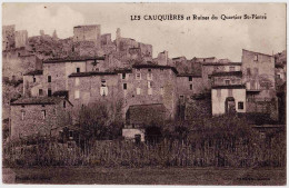 30 - B23152CPA - LES CAUQUIERES - Ruines Du Quartier Saint Pierre - Bon état - GARD - Andere & Zonder Classificatie