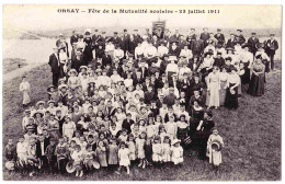 91 - T22511CPA - ORSAY - Fete De La Mutualité Scolaire - Juillet 1911 - Très Bon état - ESSONNE - Orsay