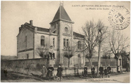 24 - B26004CPA - SAINT ANTOINE Du BREUILH - La Mairie Et Les écoles - Très Bon état - DORDOGNE - Other & Unclassified