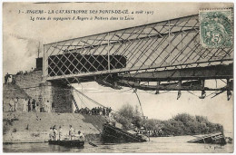 49 - T22730CPA - LES PONTS DE CE - ANGERS - Catastrophe  4 Aout 1907 - Le Train Dans La Loire - Assez Bon état - MAINE E - Les Ponts De Ce