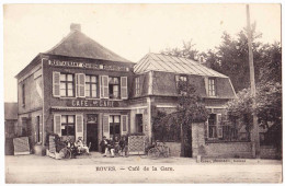 80 - B22208CPA - BOVES - Cafe De La Gare -terrasse - Parfait état - SOMME - Boves