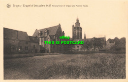 R596802 Nels. Bruges. Chapel Of Jerusalem 1427. General View Of Chapel And Adorn - Monde