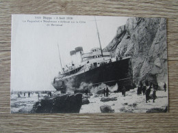 76 DIEPPE 5 AOUT 1924 PAQUEBOT "NEWHAVEN" ECHOUE SUR LA COTE DE BERNEVAL ANIMEE - Dieppe